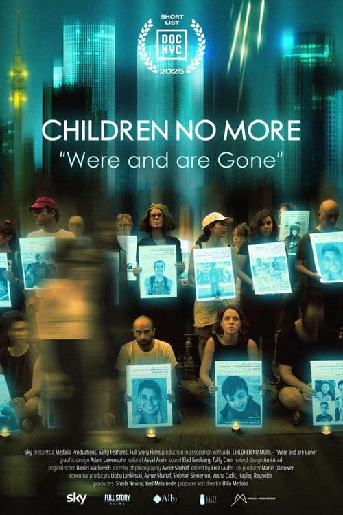 Children No More: "Were and Are Gone" poster